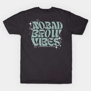 No Bad Vibes- Logo T-Shirt